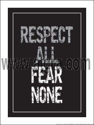 Respect All Fear None 18" x 24" Laminated Motivational Poster