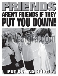 Friends Aren't Friends if They Put You Down Poster