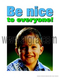 Be Nice to Everyone Poster