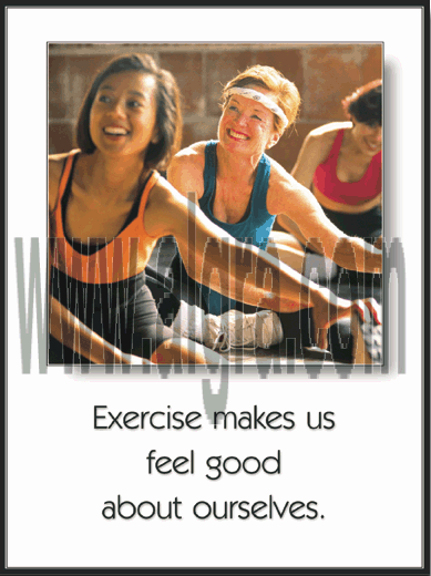 Exercise Feels Good Poster