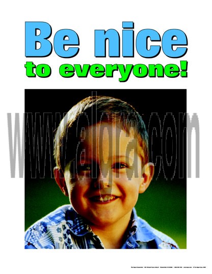 Be Nice to Everyone Poster