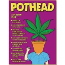 Pothead Poster