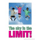 Sky is the Limit Poster