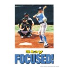 Stay Focused Poster