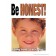 Be Honest Poster