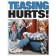 High School Teasing Hurts Poster