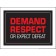 Demand Respect or Expect Defeat red