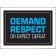 Demand Respect or Expect Defeat Blue